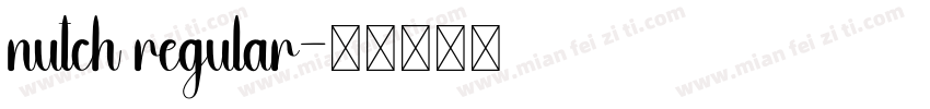 nutch regular字体转换